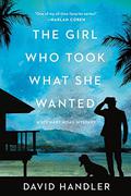 The Girl Who Took What She Wanted: Stewart Hoag Mysteries (Stewart Hoag #14) by David Handler