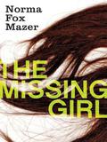 The Missing Girl by Norma Fox Mazer