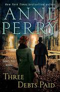 Three Debts Paid by Anne Perry