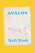 Avalon by Nell Zink