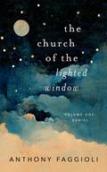 The Church of The Lighted Window by Tony Faggioli