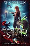 Witch with a Battleplan by Martha Carr
