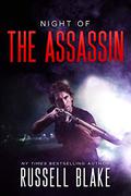 Night of the Assassin (Assassin #0.5) by Dick Hill