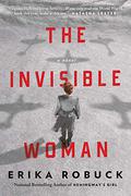 The Invisible Woman by Erika Robuck