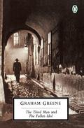 The Third Man & The Fallen Idol by Graham Greene
