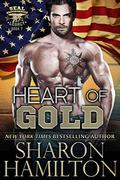 Heart of Gold: Tyler's Revenge (SEAL Brotherhood: Legacy #7) by Sharon Hamilton