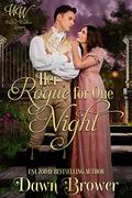 Her Rogue for One Night (Wicked Widows' League #2) by Dawn Brower