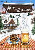 Beer and Loathing (Sloan Krause #6) by Ellie Alexander