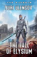 The Fall of Elysium (The Range #5) by Yuri Ulengov