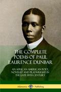 The Complete Poems of Paul Laurence Dunbar by Paul Laurence Dunbar