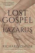 The Lost Gospel of Lazarus by Richard Zimler