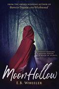 Moon Hollow (Westwood #2) by E.B. Wheeler
