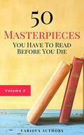 50 Masterpieces You Have to Read Before You Die: Vol. 2 by Fyodor Dostoevsky