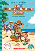 Dawn on the Coast (The Baby-Sitters Club #23) by Jan Carr