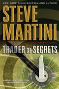 Trader Of Secrets (Paul Madriani #12) by Steve Martini