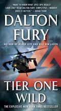 Tier One Wild by Dalton Fury, Ari Fliakos