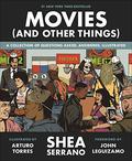 Movies by Shea Serrano