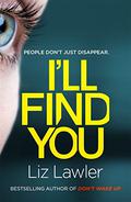 I'll Find You by Liz Lawler