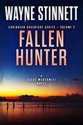 Fallen Hunter by Wayne Stinnett