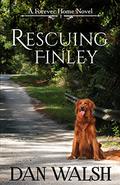 Rescuing Finley by Dan Walsh, Hillary Huber