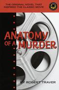 Anatomy of a Murder by Robert Traver