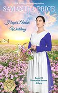 Hope's Amish Wedding by Samantha Price