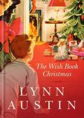 The Wish Book Christmas (If I Were You #2) by Lynn Austin