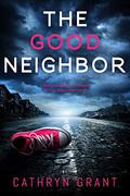 The Good Neighbor by Emily Durante