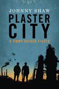 Plaster City by Johnny Shaw