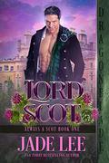 Lord Scot (Always a Scot #1) by Jade Lee