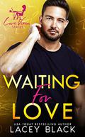 Waiting For Love by Lacey Black