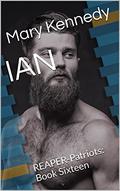 Ian (REAPER-Patriots #16) by Mary Kennedy