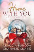 Home with You (Winter Valley #2) by Grahame Claire