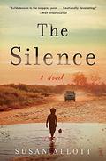 The Silence by Susan Allott