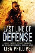 Last Line of Defense by Lisa Phillips