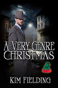 A Very Genre Christmas by Kim Fielding