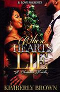 Where Hearts Lie by Kimberly Brown