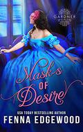 Masks of Desire by Fenna Edgewood