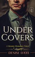 Under Covers (Fixer-Uppers #2) by Denise Daye