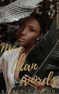 More Than Words by Kimberly Brown