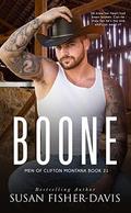 Boone Men of Clifton, Montana Book 21 by Susan Fisher-Davis