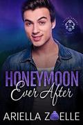 Honeymoon Ever After (Suite Dreams #5) by Ariella Zoelle