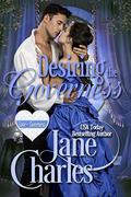 Desiring the Governess (To Love a Governess #1) by Jane Charles