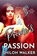 A Prime's Passion (The Pretern Wars #1) by Shiloh Walker