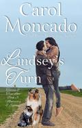 Lindsey’s Turn (Tiaras & True Love #3) by Carol Moncado