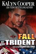 Fall of the Trident by KaLyn Cooper