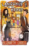 Language of the Heart by Elizabeth Cadell
