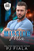 Missing Mia by P.J. Fiala