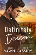 Definitely Deacon by Vawn Cassidy