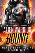 Alien Warrior Bound by Sasha Caine
